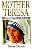 Mother Teresa: The Authorized Biography